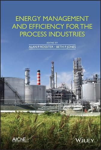 Cover image for Energy Management and Efficiency for the Process Industries