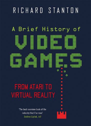 Cover image for A Brief History Of Video Games: From Atari to Virtual Reality