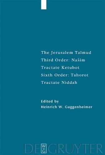 Cover image for Tractate Ketubot: Sixth Order: Tahorot. Tractate Niddah