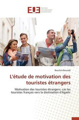 Cover image for L' tude de Motivation Des Touristes trangers