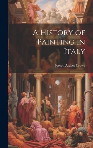 Cover image for A History of Painting in Italy
