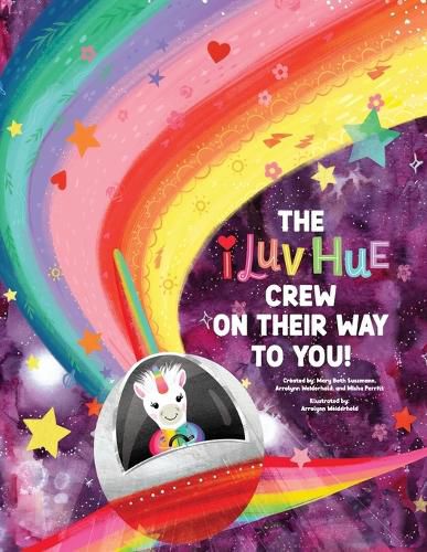 Cover image for The I Luv Hue Crew on their way to you!