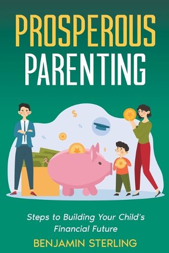 Cover image for Prosperous Parenting