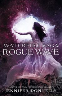 Cover image for Waterfire Saga: Rogue Wave: Book 2