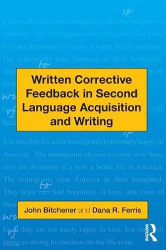 Cover image for Written Corrective Feedback in Second Language Acquisition and Writing