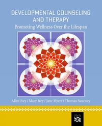 Cover image for Developmental Counseling and Therapy: Promoting Wellness over the Lifespan