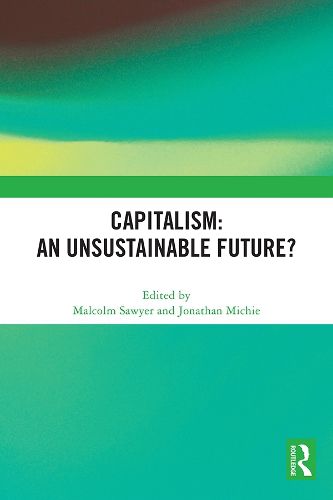 Cover image for Capitalism: An Unsustainable Future?