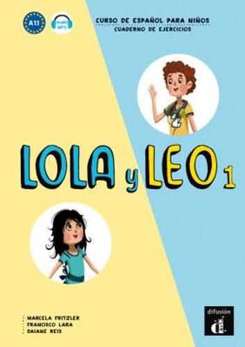 Cover image for Lola y Leo: Cuaderno de ejercicios + audio MP3 descargable 1 (A1.1)