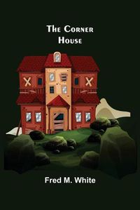 Cover image for The Corner House