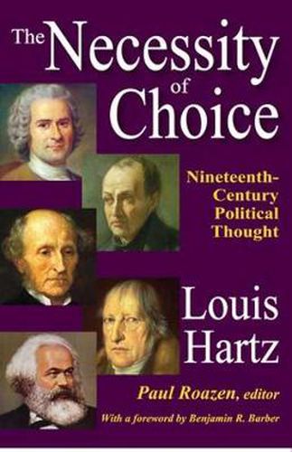 Cover image for The Necessity of Choice: Nineteenth Century Political Thought