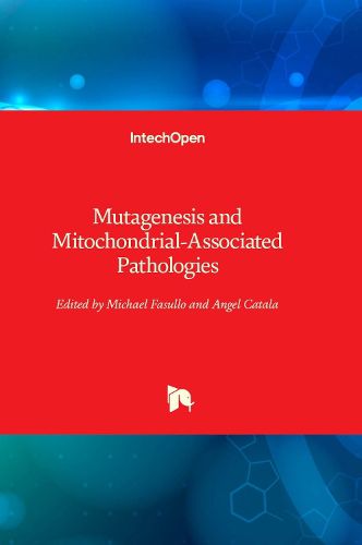 Cover image for Mutagenesis and Mitochondrial-Associated Pathologies