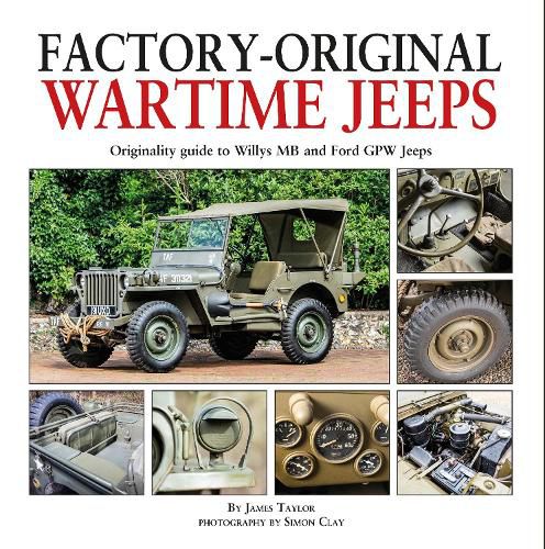 Cover image for Factory-Original Wartime Jeeps: Originality Guide covering wartime Willys MB and Ford GPW Jeeps