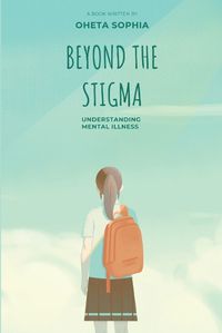 Cover image for Beyond the Stigma