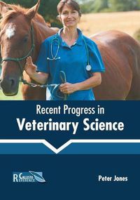 Cover image for Recent Progress in Veterinary Science