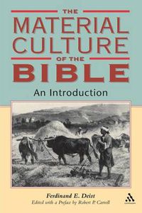 Cover image for Material Culture of the Bible: An Introduction
