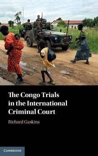 The Congo Trials in the International Criminal Court