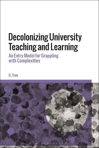 Cover image for Decolonizing University Teaching and Learning: An Entry Model for Grappling with Complexities