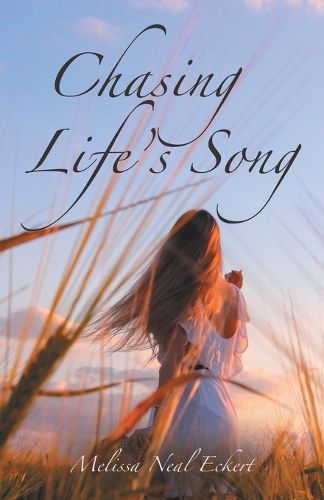 Cover image for Chasing Life's Song