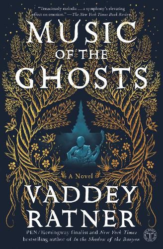 Music of the Ghosts: A Novel