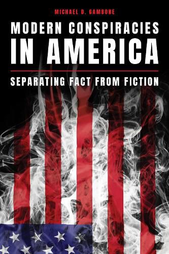 Cover image for Modern Conspiracies in America: Separating Fact from Fiction