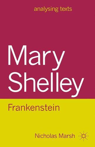 Cover image for Mary Shelley: Frankenstein