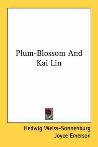 Cover image for Plum-Blossom and Kai Lin
