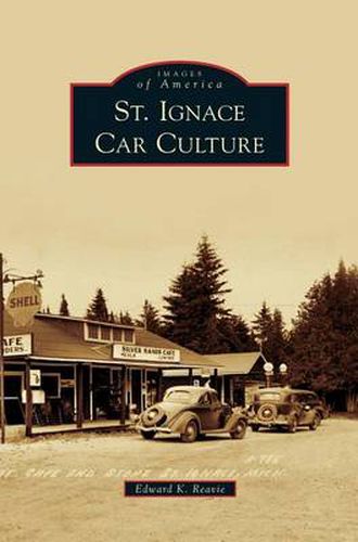 Cover image for St. Ignace Car Culture