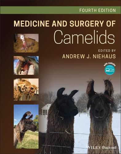 Cover image for Medicine and Surgery of Camelids, 4th Edition