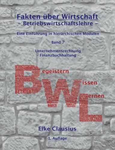 Cover image for Betriebswirtschaftslehre: Eine Einfuhrung in hierarchischen Modulen - Unternehmensrechnung - Finanzbuchhaltung