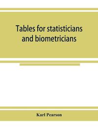 Cover image for Tables for statisticians and biometricians