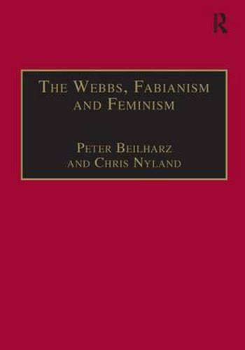 Cover image for The Webbs, Fabianism and Feminism: Fabianism and the Political Economy of Everyday Life