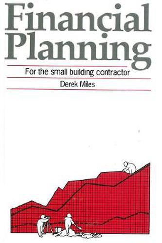 Cover image for Financial Planning for the Small Building Contractor