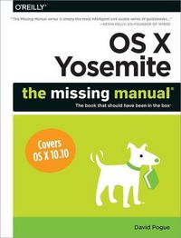Cover image for OS X Yosemite: The Missing Manual
