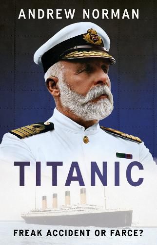 Cover image for Titanic: A Tragic Tale of Hubris and Nemesis
