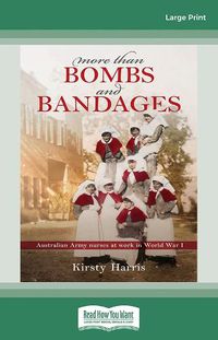 Cover image for More than Bombs and Bandages