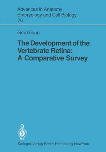 Cover image for The Development of the Vertebrate Retina: A Comparative Survey