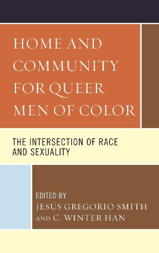 Cover image for Home and Community for Queer Men of Color