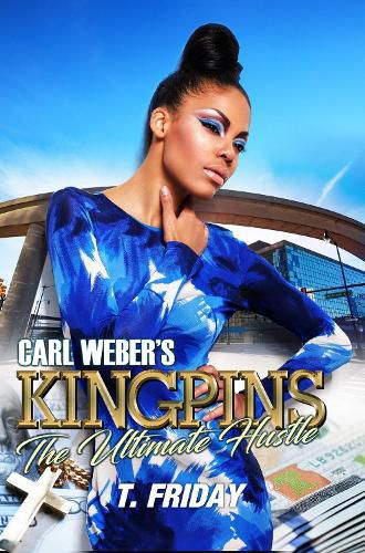 Cover image for Carl Weber's Kingpins: The Ultimate Hustle