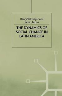 Cover image for The Dynamics of Social Change in Latin America