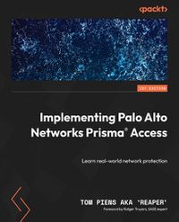 Cover image for Implementing Palo Alto Networks Prisma (R) Access