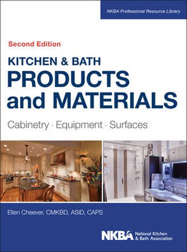 Cover image for Kitchen & Bath Products and Materials - Cabinetry,  Equipment, Surfaces 2e