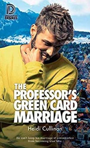 Cover image for The Professor's Green Card Marriage