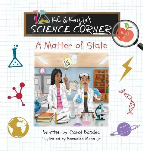 Cover image for K.C. & Kayla's Science Corner: A Matter of State