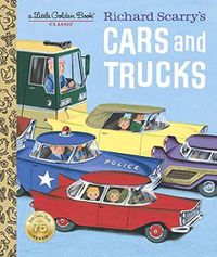 Cover image for Richard Scarry's Cars and Trucks