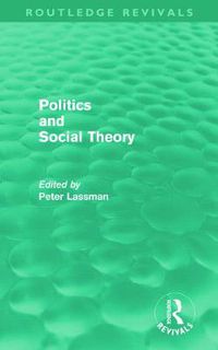 Cover image for Politics and Social Theory