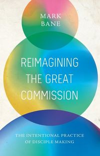 Cover image for Reimagining the Great Commission