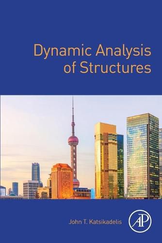 Cover image for Dynamic Analysis of Structures