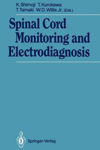 Cover image for Spinal Cord Monitoring and Electrodiagnosis