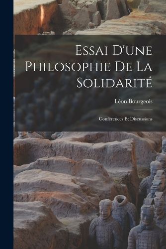 Cover image for Essai d'une philosophie de la solidarite