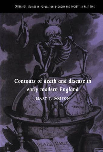 Cover image for Contours of Death and Disease in Early Modern England